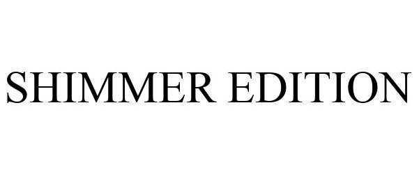 Trademark Logo SHIMMER EDITION