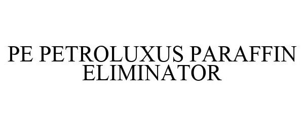  PETROLUXUS PARAFFIN ELIMINATOR