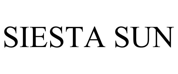 Trademark Logo SIESTA SUN