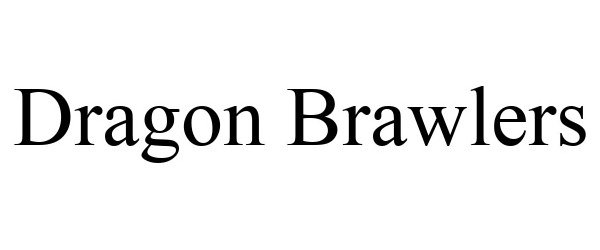  DRAGON BRAWLERS