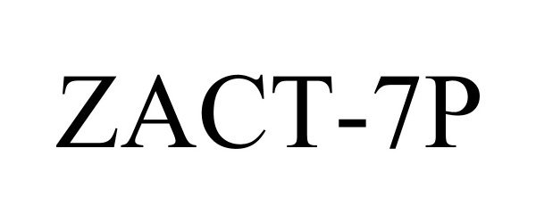 Trademark Logo ZACT-7P