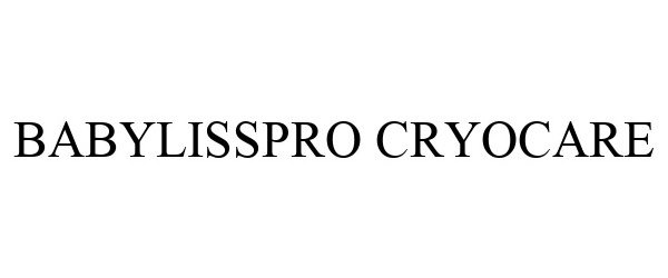 Trademark Logo BABYLISSPRO CRYOCARE