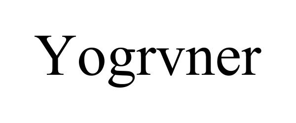 Trademark Logo YOGRVNER