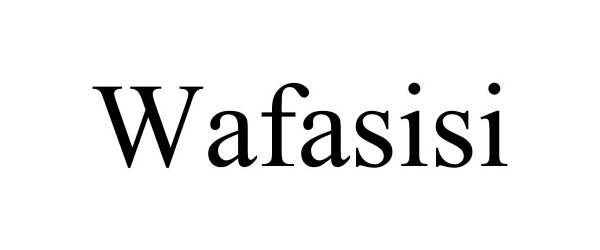 Trademark Logo WAFASISI