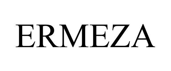 Trademark Logo ERMEZA
