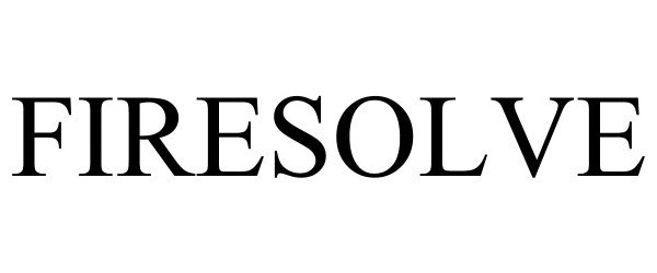 Trademark Logo FIRESOLVE