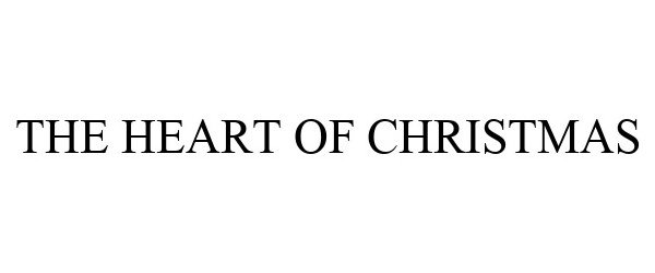  THE HEART OF CHRISTMAS