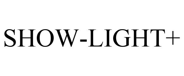  SHOW-LIGHT+