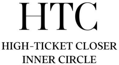 Trademark Logo HTC HIGH-TICKET CLOSER INNER CIRCLE