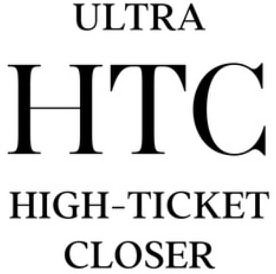 Trademark Logo ULTRA HTC HIGH-TICKET CLOSER