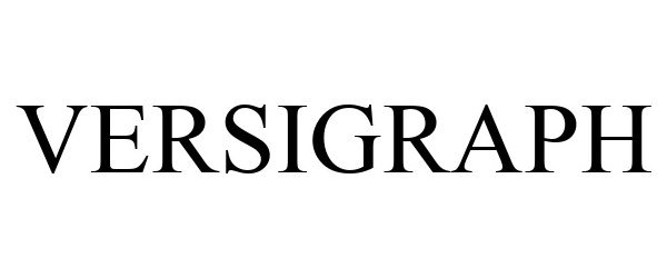 Trademark Logo VERSIGRAPH