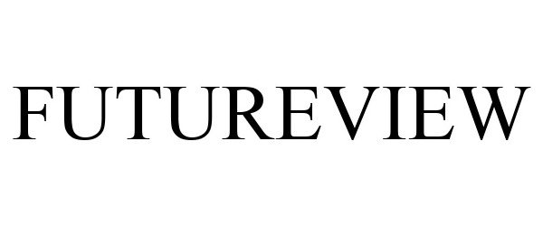 Trademark Logo FUTUREVIEW