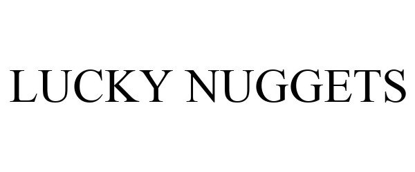 Trademark Logo LUCKY NUGGETS