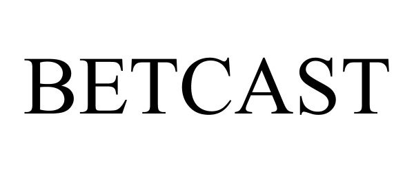 Trademark Logo BETCAST