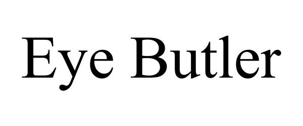  EYE BUTLER