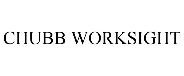 Trademark Logo CHUBB WORKSIGHT