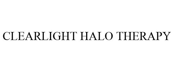 Trademark Logo CLEARLIGHT HALO THERAPY