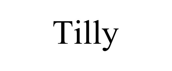 Trademark Logo TILLY
