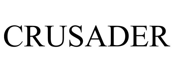 Trademark Logo CRUSADER
