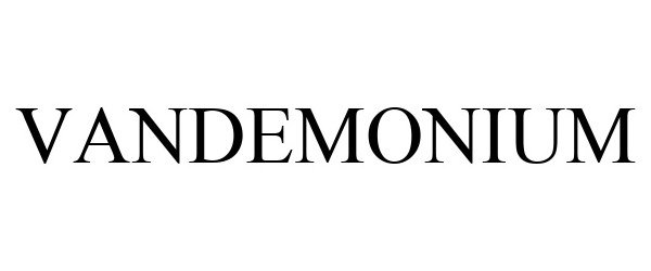 Trademark Logo VANDEMONIUM