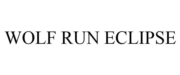 Trademark Logo WOLF RUN ECLIPSE