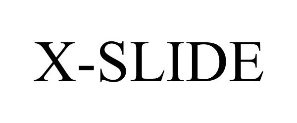 Trademark Logo X-SLIDE