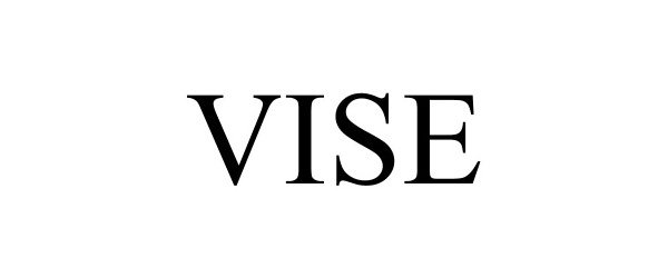 Trademark Logo VISE