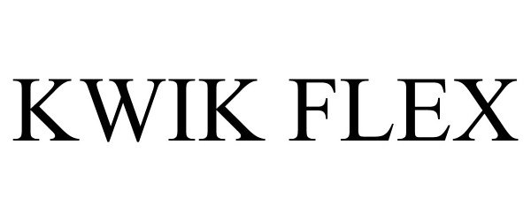  KWIK FLEX