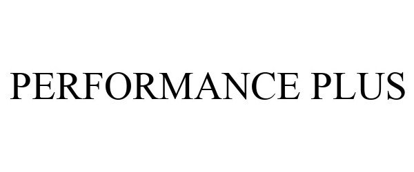 Trademark Logo PERFORMANCE PLUS