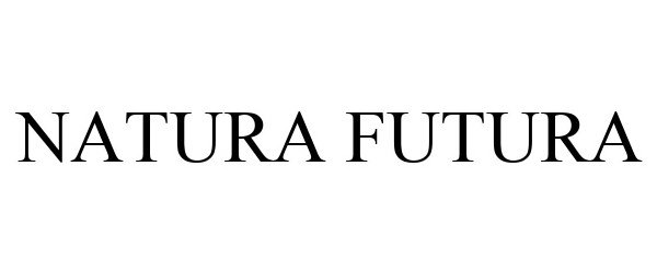  NATURA FUTURA