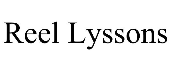 Trademark Logo REEL LYSSONS