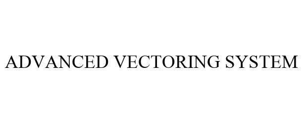  ADVANCED VECTORING SYSTEM