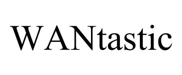 Trademark Logo WANTASTIC