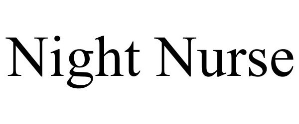 NIGHT NURSE