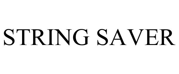 Trademark Logo STRING SAVER