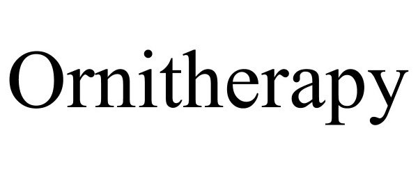 Trademark Logo ORNITHERAPY