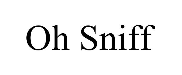 Trademark Logo OH SNIFF