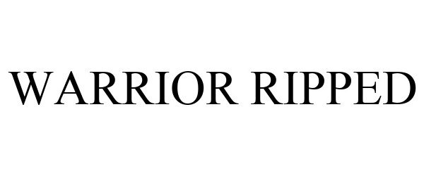 Trademark Logo WARRIOR RIPPED
