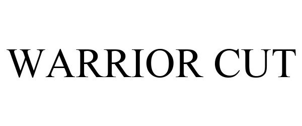 Trademark Logo WARRIOR CUT