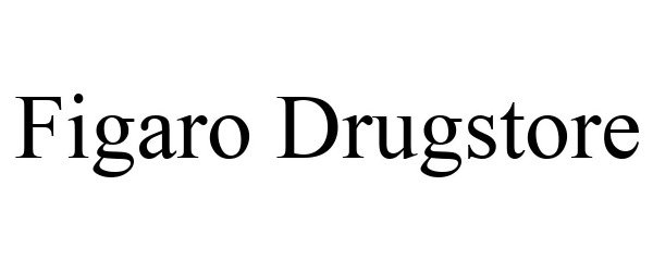 Trademark Logo FIGARO DRUGSTORE