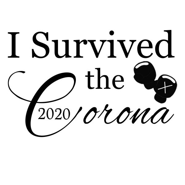 Trademark Logo I SURVIVED THE CORONA 2020