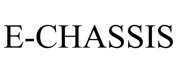  E-CHASSIS