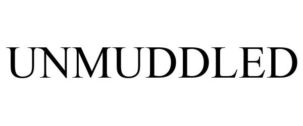 Trademark Logo UNMUDDLED