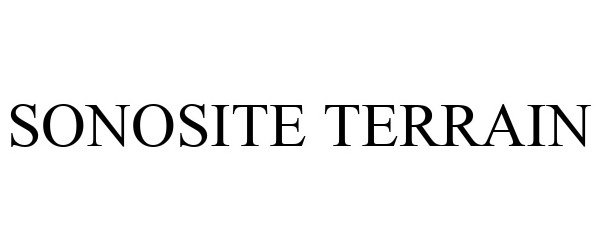 Trademark Logo SONOSITE TERRAIN