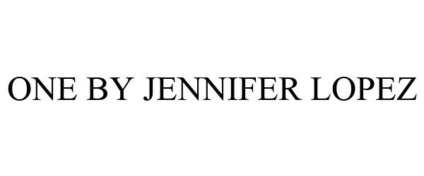 Trademark Logo ONE BY JENNIFER LOPEZ