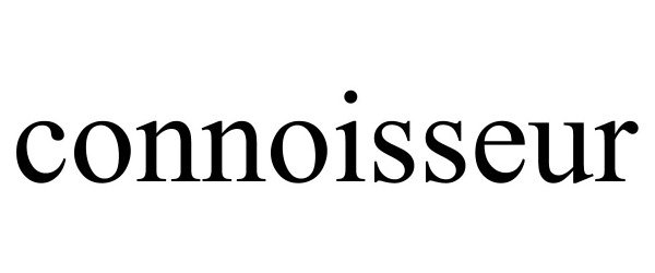 Trademark Logo CONNOISSEUR