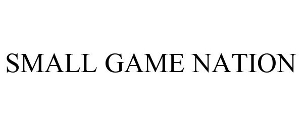 Trademark Logo SMALL GAME NATION