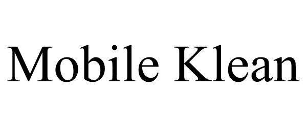 Trademark Logo MOBILE KLEAN