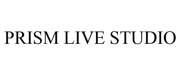 Trademark Logo PRISM LIVE STUDIO