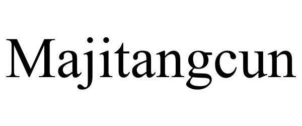 Trademark Logo MAJITANGCUN